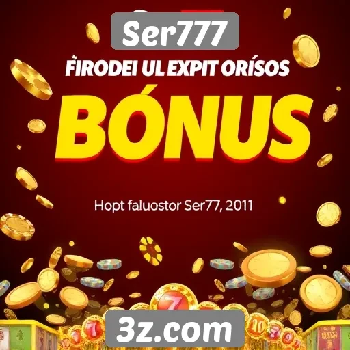 Impacto das promoções e bônus no Ser777